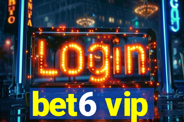 bet6 vip